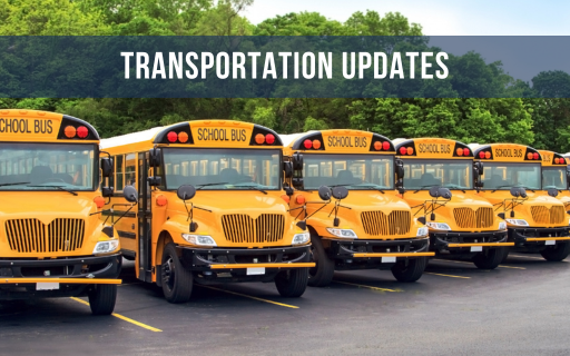 From the Superintendent: Transportation Update | District News & Highlights