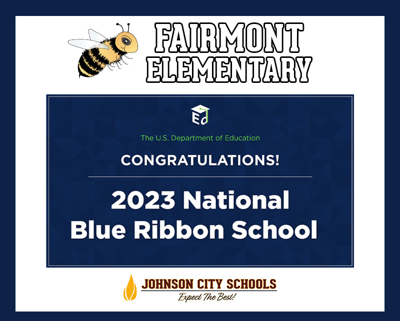 Fairmont Elementary named National Blue Ribbon Reward School District