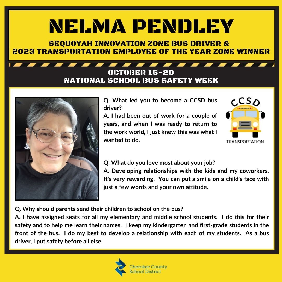 It's National School Bus Safety Week - Meet Bus Driver Nelma Pendley!