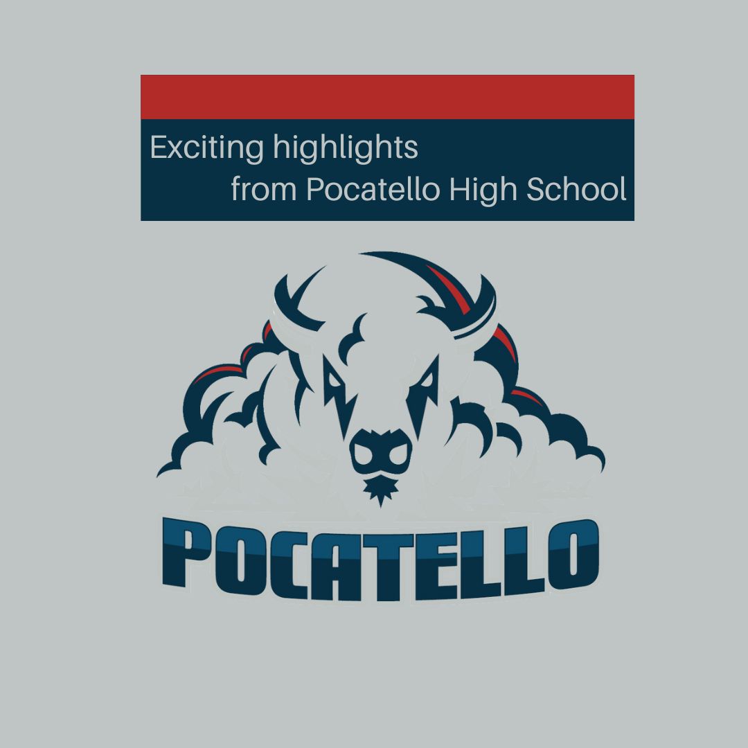 Exciting highlights from Pocatello High School News Details