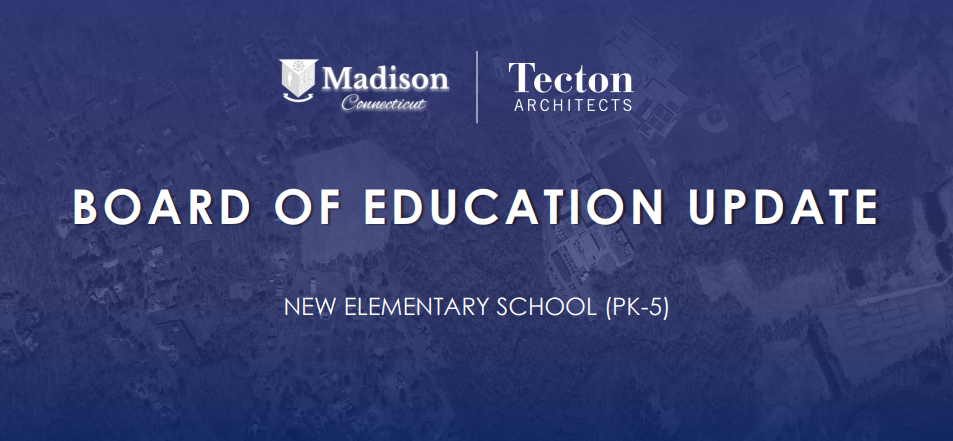 New Elementary School Building Project Update 10.17.23 - Madison Public ...