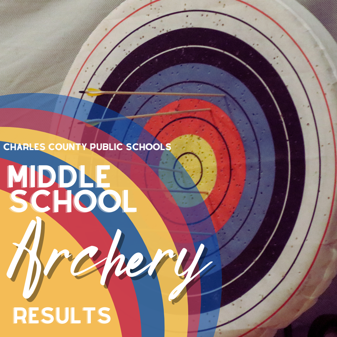 Take a bow — Middle school students compete in archery tournament details Charles County