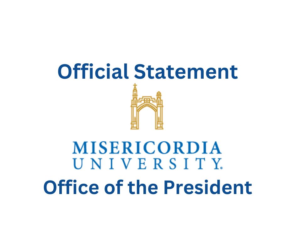 Statement from Misericordia University on the Closure of The College of