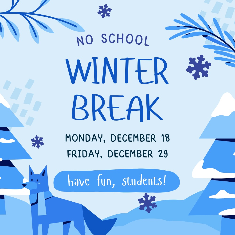 Winter Break | News Details