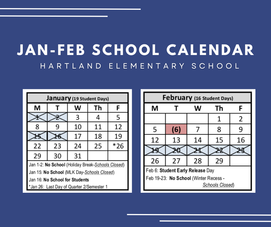 January and February School Calendar Posts Hartland Elementary School