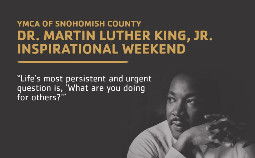 Local Puget SoundArea Events for Martin Luther King Day Weekend 2024