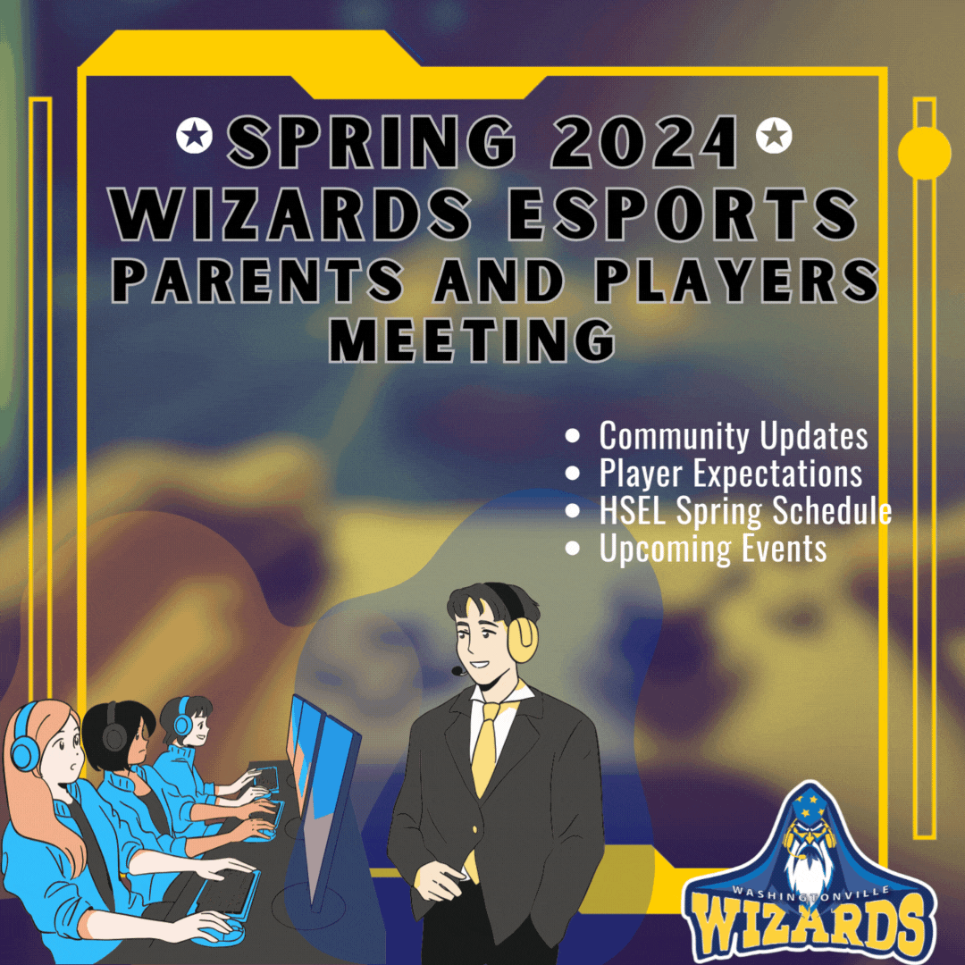 Spring 2024 Wizards Esports Parents and Players Meeting News Story