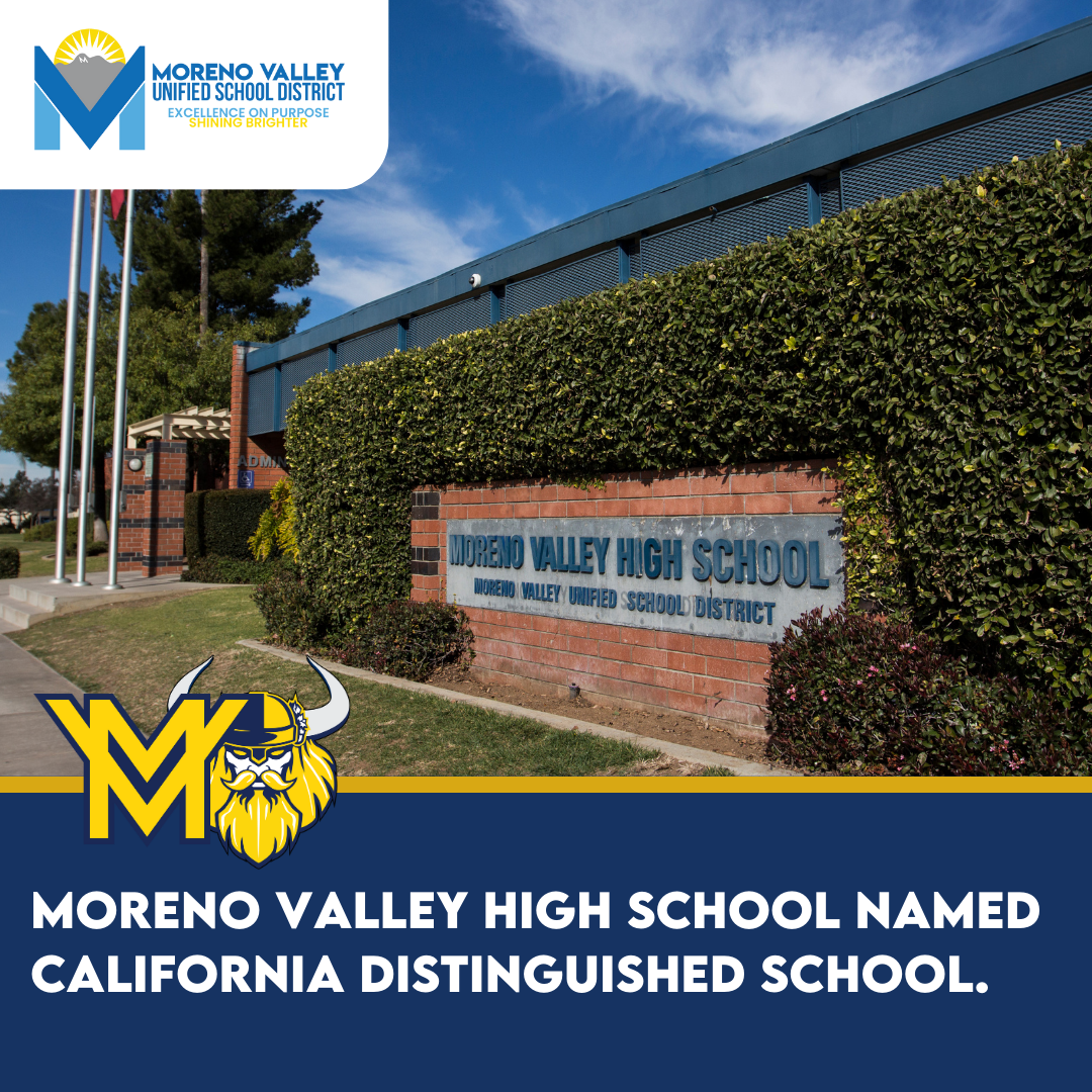 Moreno Valley High School honored as California Distinguished School ...