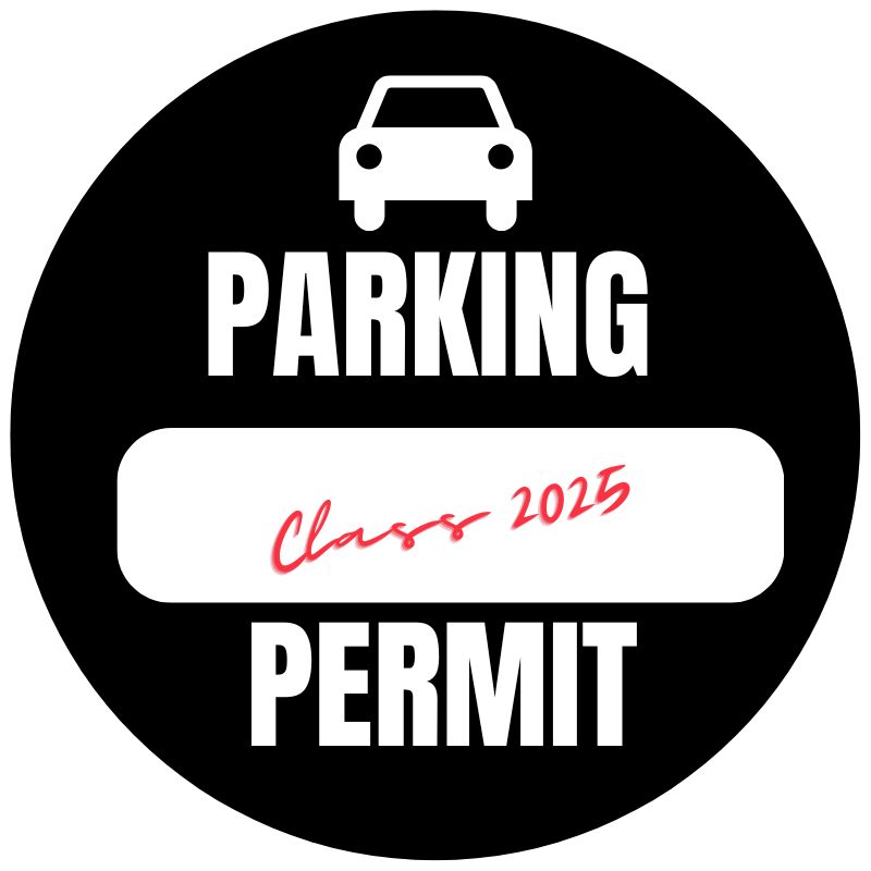 Parking Permit for Class of 2025 and Painting Parking Spots School