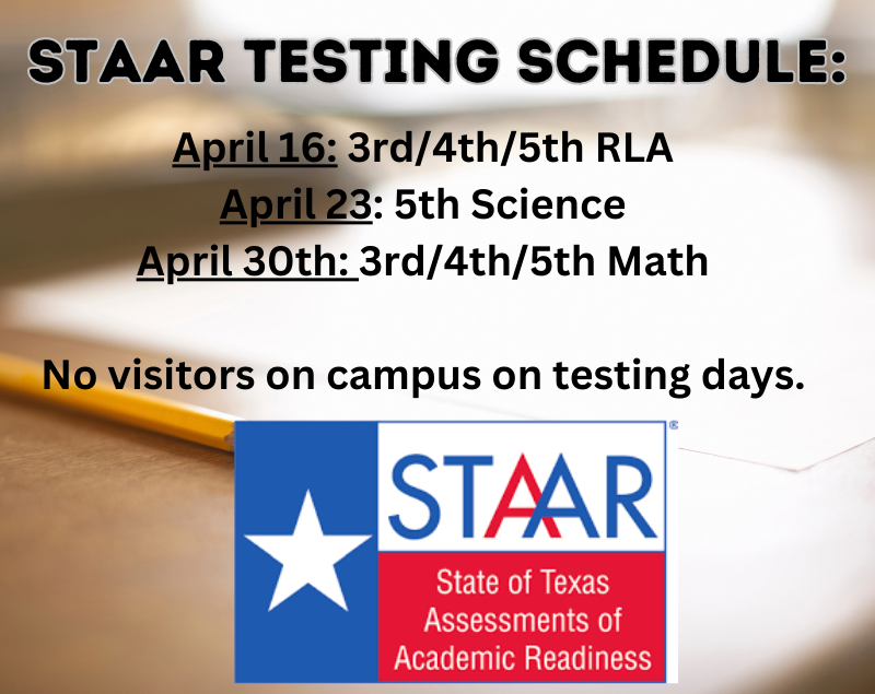 STAAR Testing Schedule School News Details