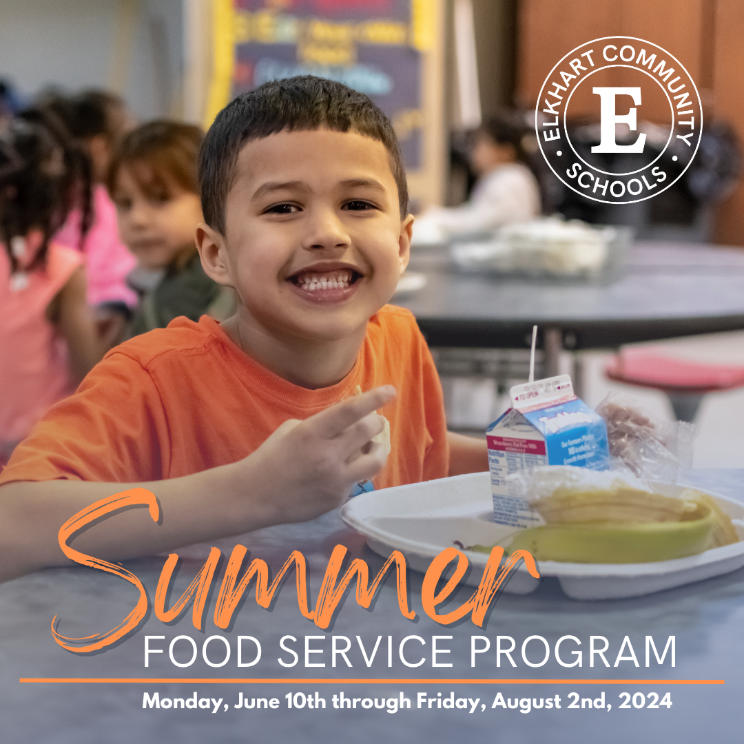 Elkhart Community Schools Announces Details For Summer Food Service