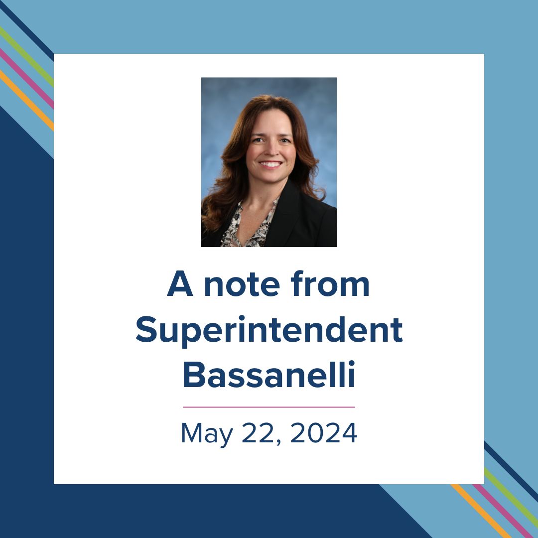 A Note From Superintendent Bassanelli Supporting Success Through   SuperintendentMay2024Message 