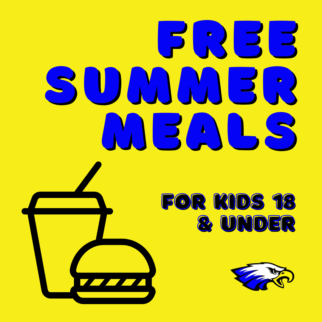 FREE Summer Meals for Kids! | All District News