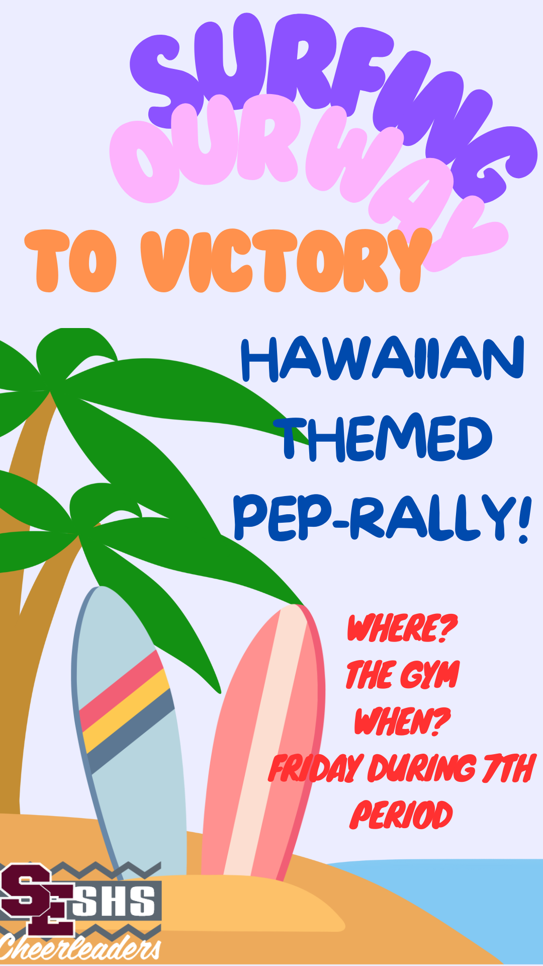 Pep Rally Posters