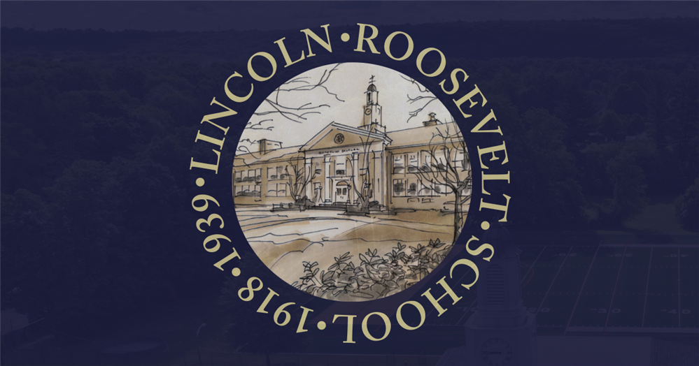 Lincoln Roosevelt School established in 1918 & 1939