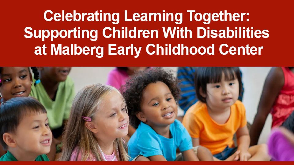 Inclusive Environment for Children With Disabilities