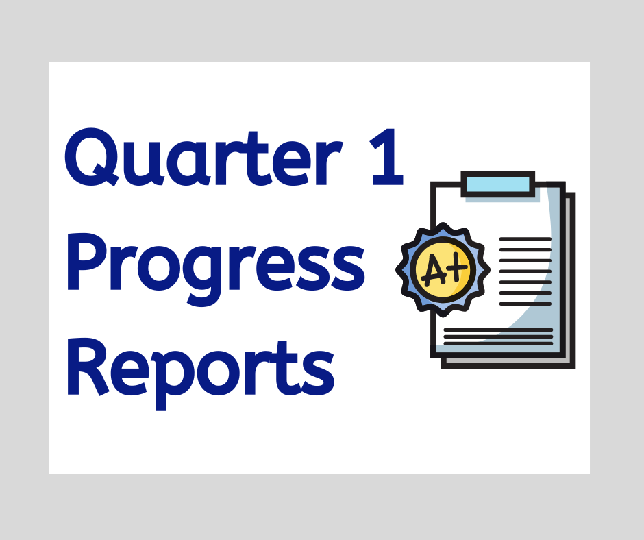 Quarter 1 Progress Reports | McGlynn MS News Post