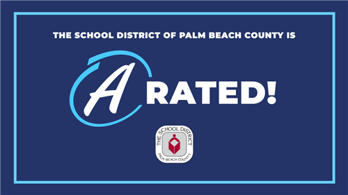 Palm Beach County Schools Maintain “A” Rating as Student Performance Continues to Rise