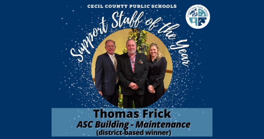 Celcil Support 2025 Cecil County Support Staff of the Year! | District News Details