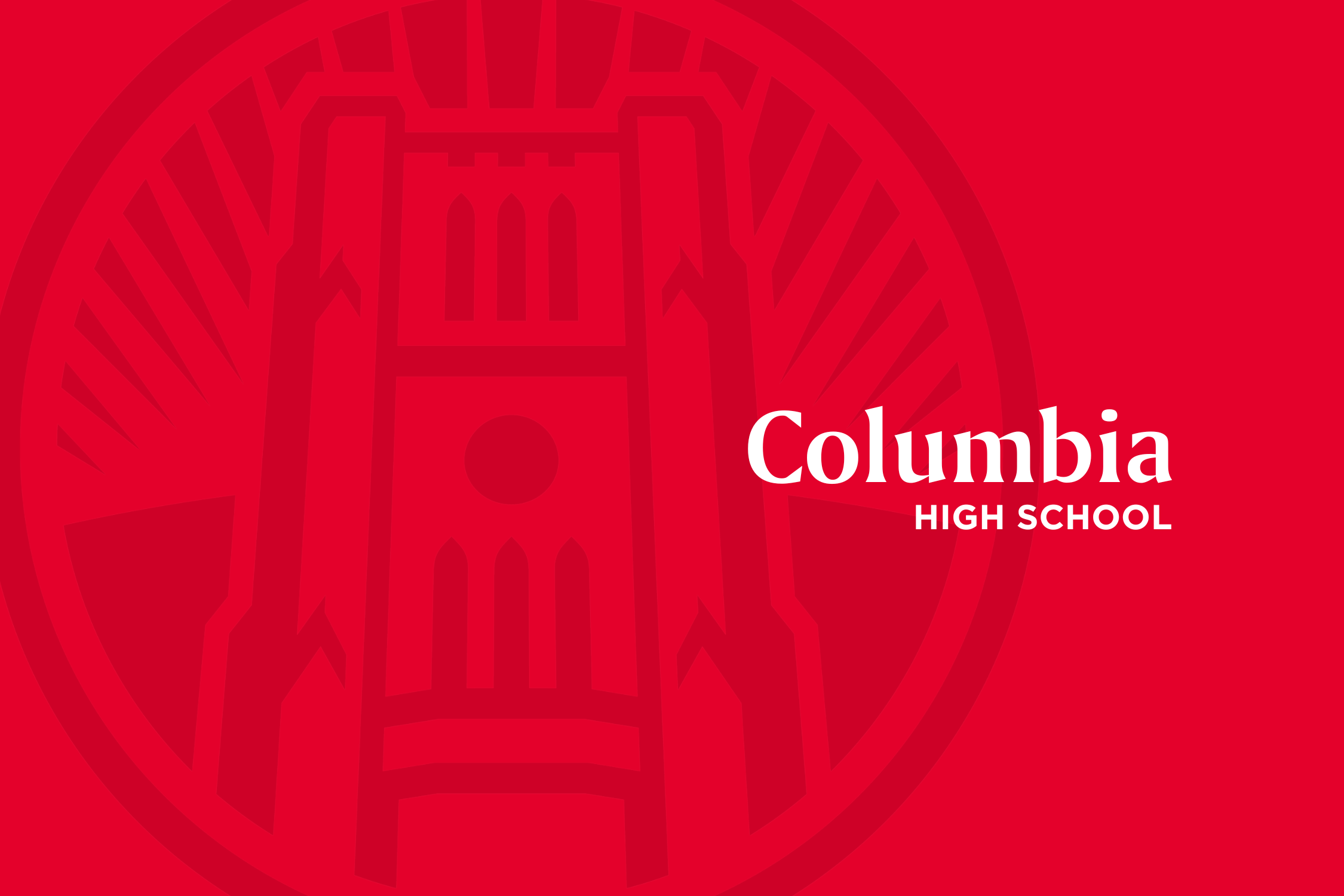 Welcome to Columbia High School