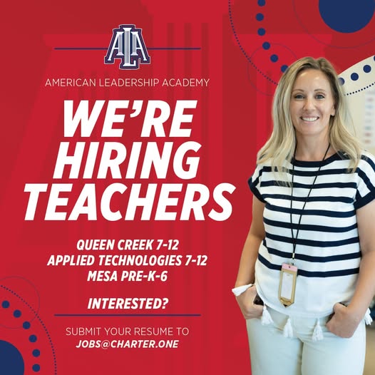 American Leadership Academy Hiring Teachers Needed for Queen Creek and