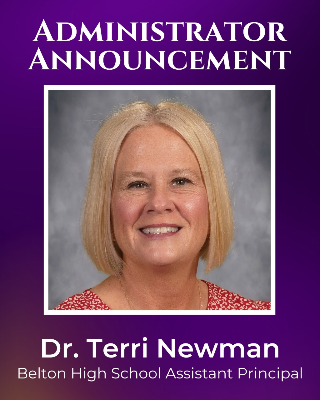 Dr. Terri Newman Named Next Belton High School Assistant Principal ...