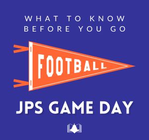 JPS High School Football Season Underway–What You Should Know When You ...