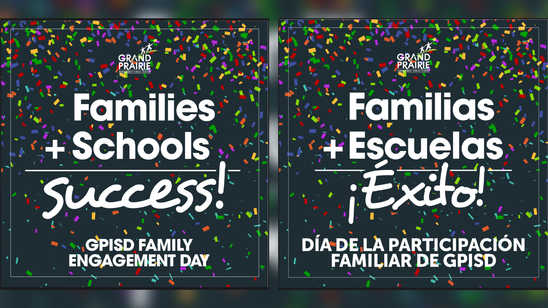 The image displays two posters with the text "Families + Schools Success!" and "Families + Schools Exit!" against a colorful background of confetti-like shapes.