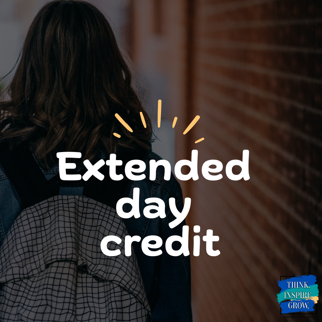 Extended day credit program opens | details - Charles County Public Schools