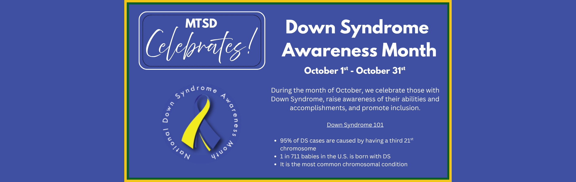 MTSD Celebrates Down Syndrome Awareness Month