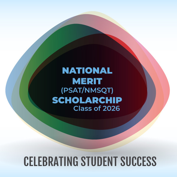 Celebrating Academic Excellence: National Merit Recognitions | News ...