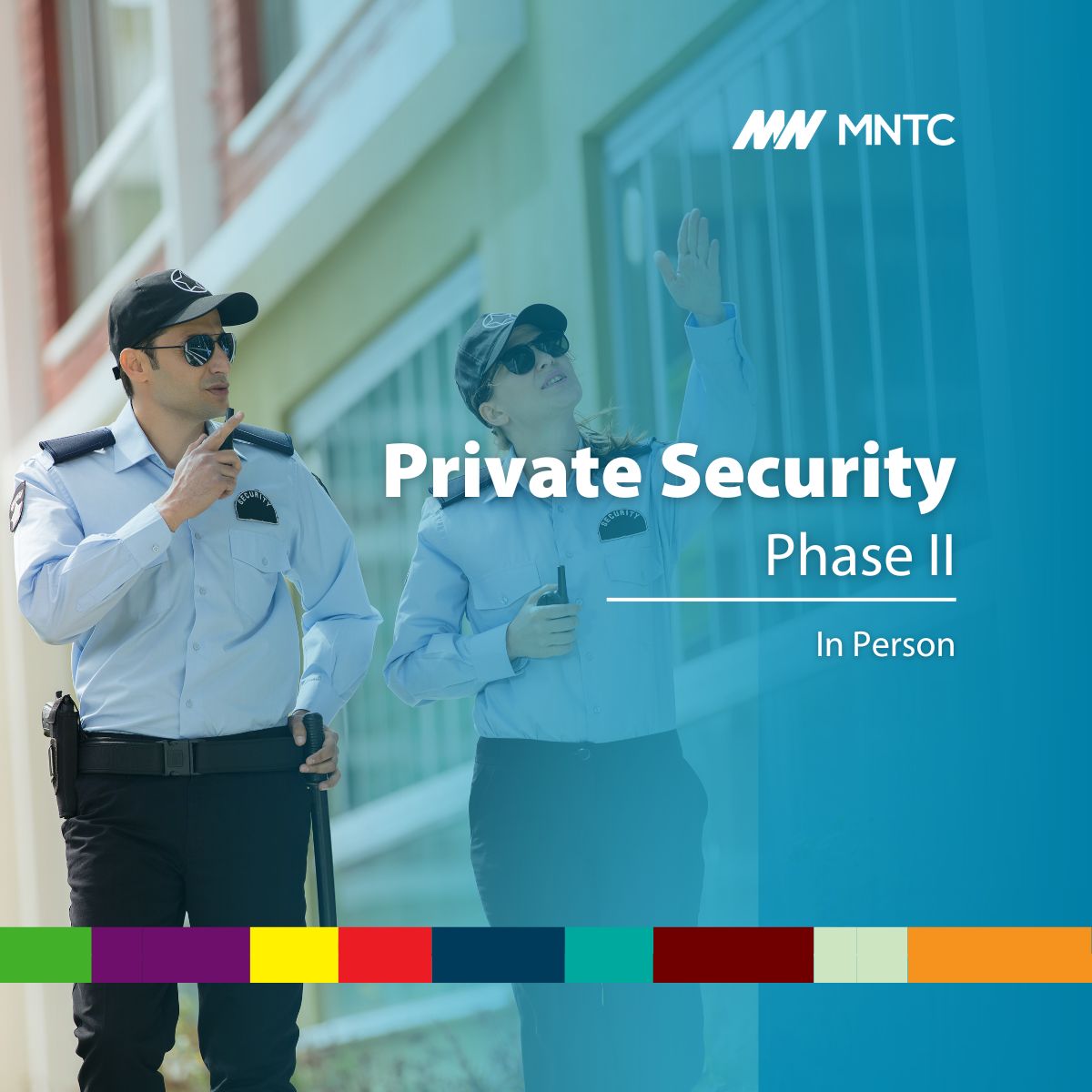 Private Security Guard Phase II (In Person) | MNTC short term class ...