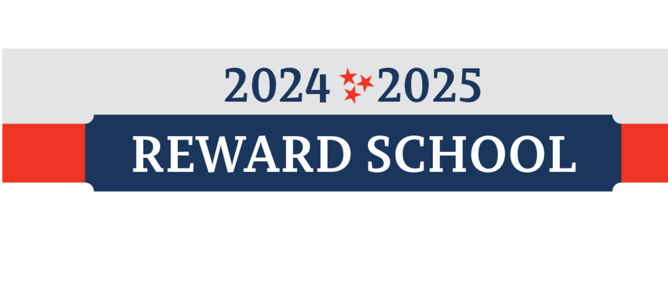 The image displays the text "2024 * 2025 REWARD SCHOOL" against a white background, with a navy blue and red color scheme.