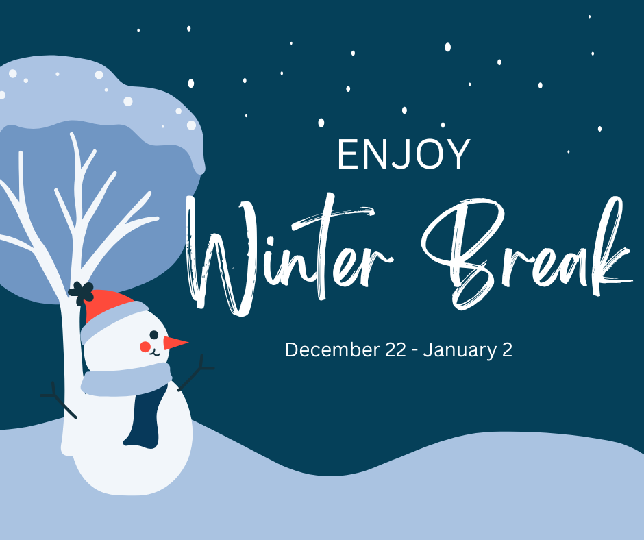 Winter Break - December 22 - January 2 | Posts Details/Default Board ...