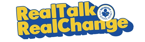 The image displays the logo for "Real Talk Real Change", RCSD is focused on school-based discussions and initiatives about School Climate