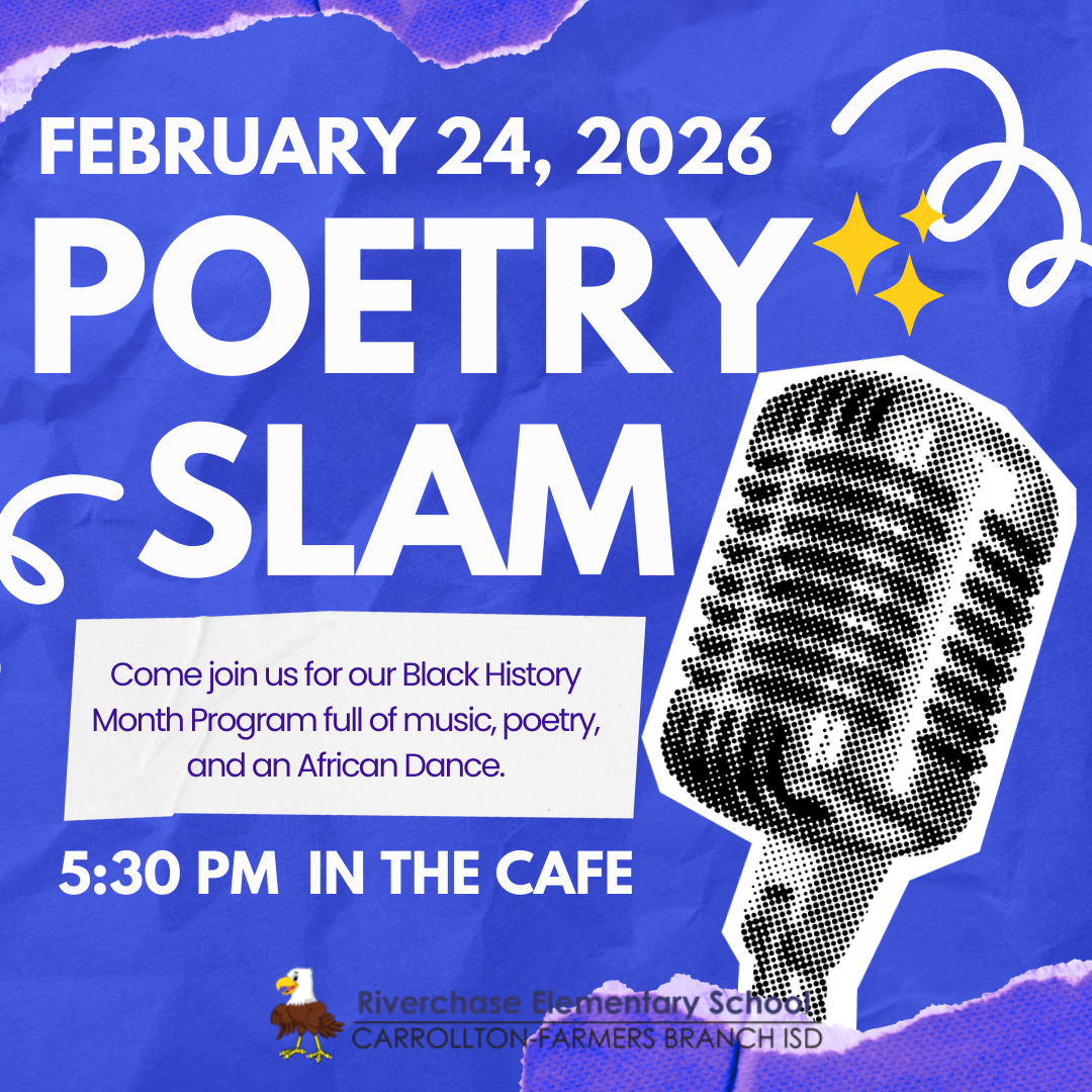 Save the Date: Poetry Slam | Post Details Page - Riverchase Elementary