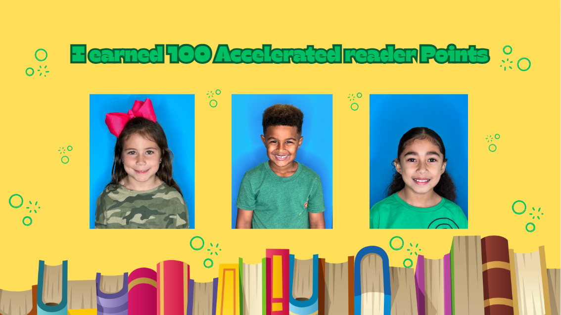 Three smiling children are pictured in front of a blue background, with a colorful bookshelf and a congratulatory message about earning 100 Accelerated Reader Points in the foreground and background, respectively.