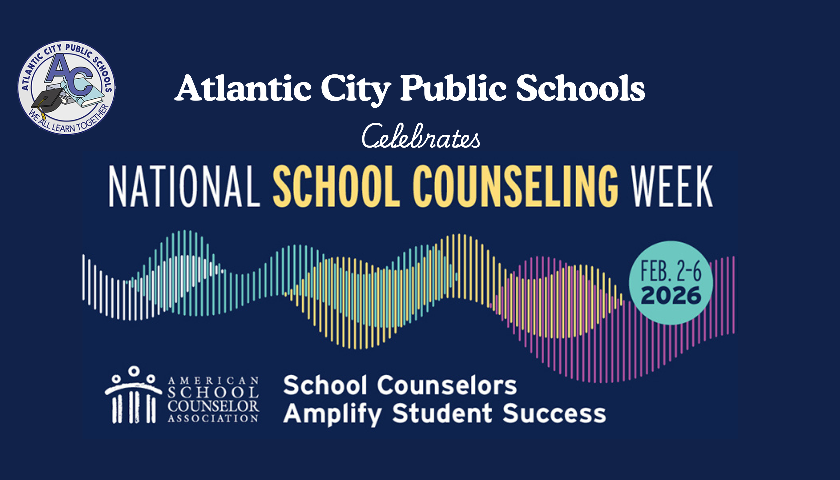 Atlantic City Public Schools Celebrates National School Counseling Week