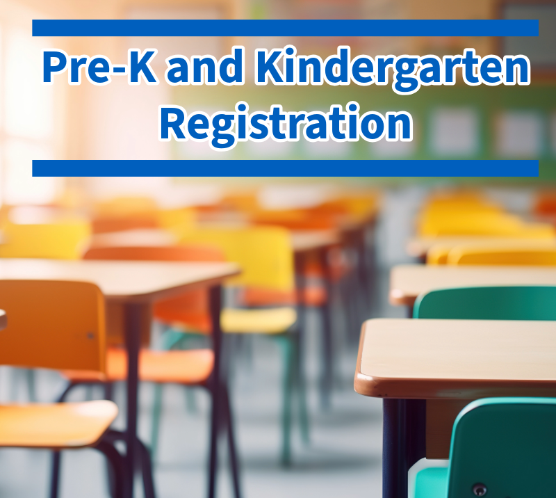 Pre-K & Kindergarten Registration for 2026-2027 | Post Details