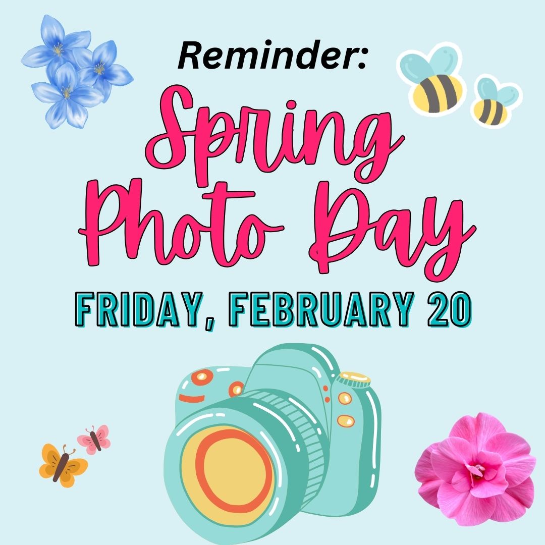 Spring Picture Day THIS Friday, Feb 20! | News Details