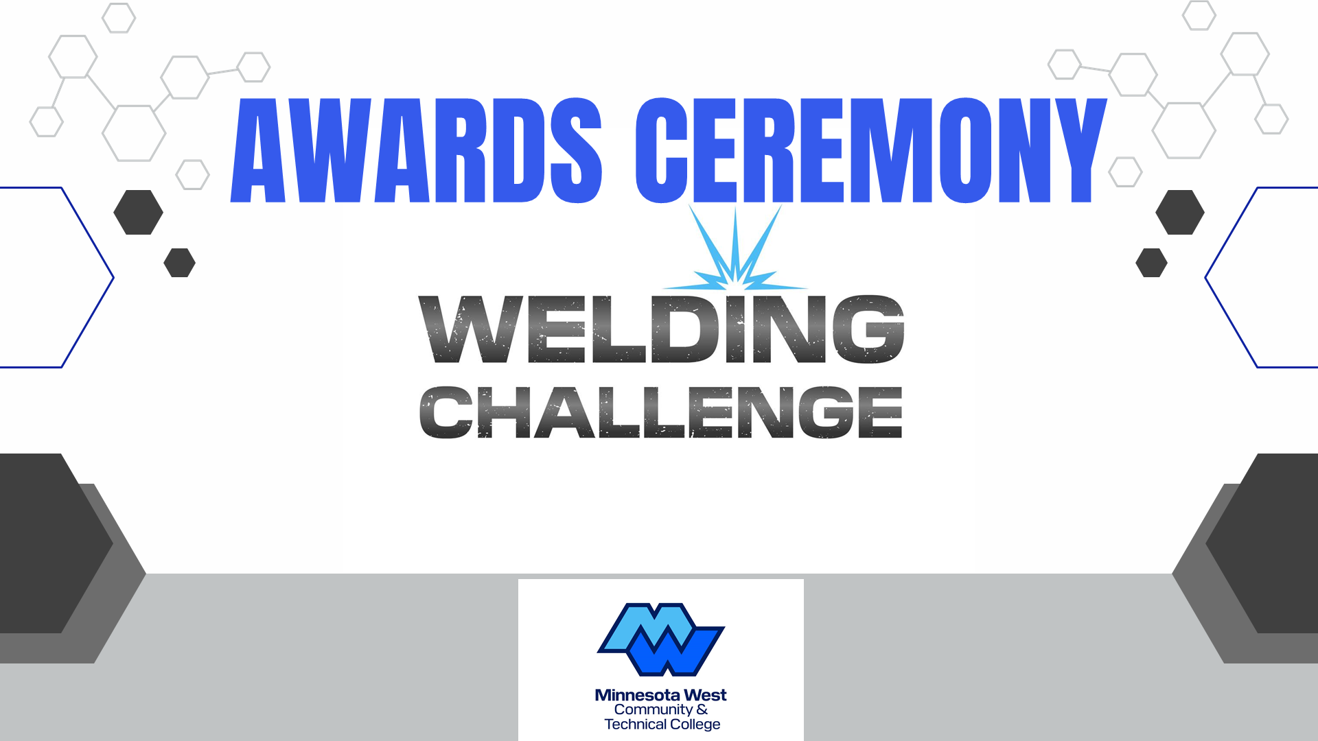 Welding Challenge Awards Ceremony