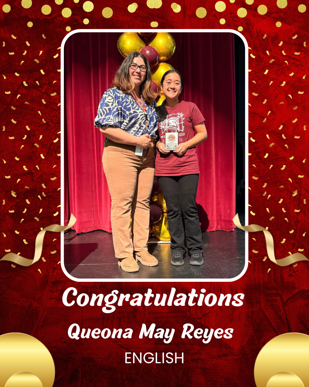 The image shows two people, a woman and a young girl, standing together on a stage with a red curtain backdrop and yellow balloons. The text "Congratulations Queona May Reyes" is displayed below the image.
