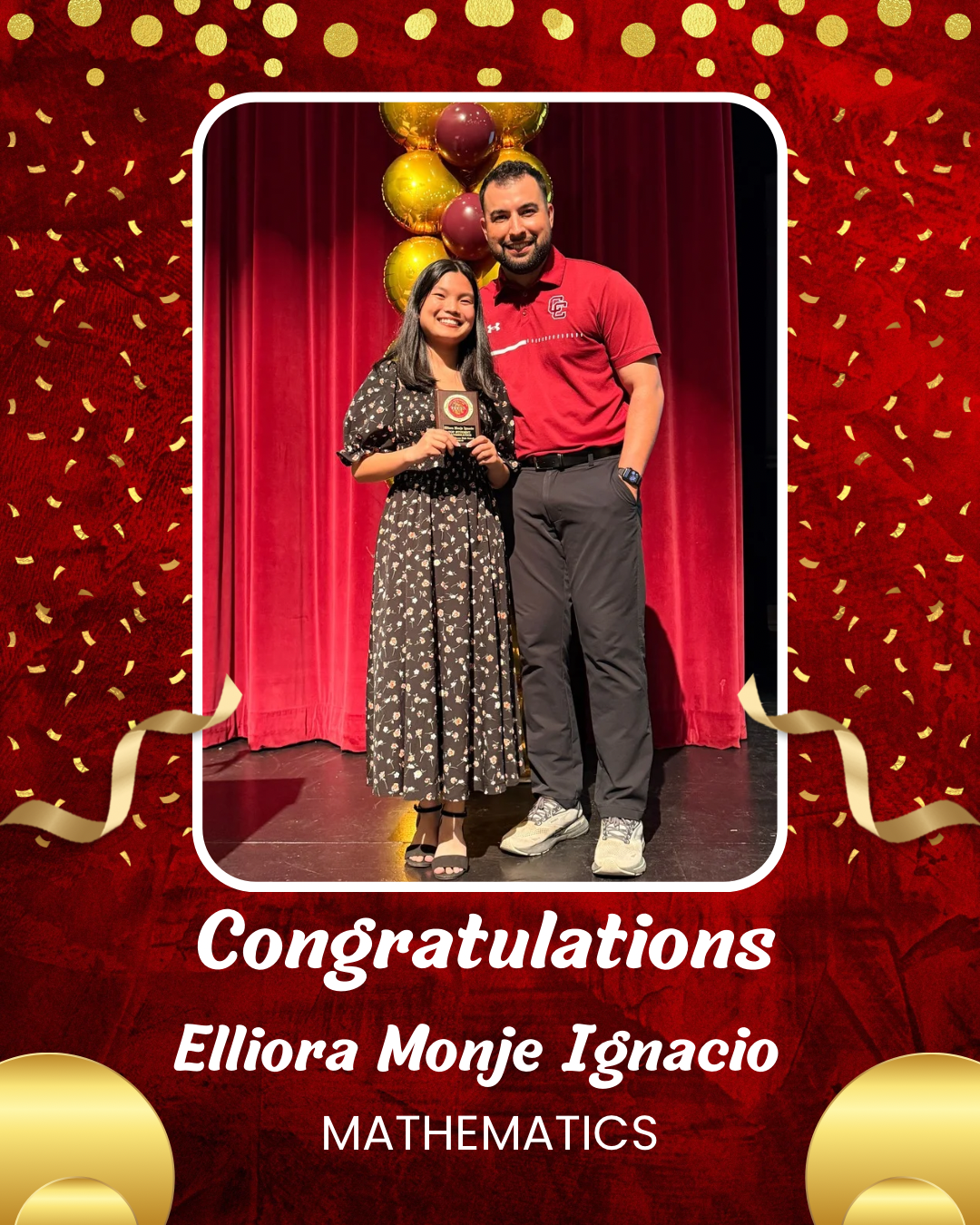 The image shows a man and a woman standing together on a stage, surrounded by balloons and confetti, with the text "Congratulations Elliora Monje Ignacio Mathematics" displayed below them.