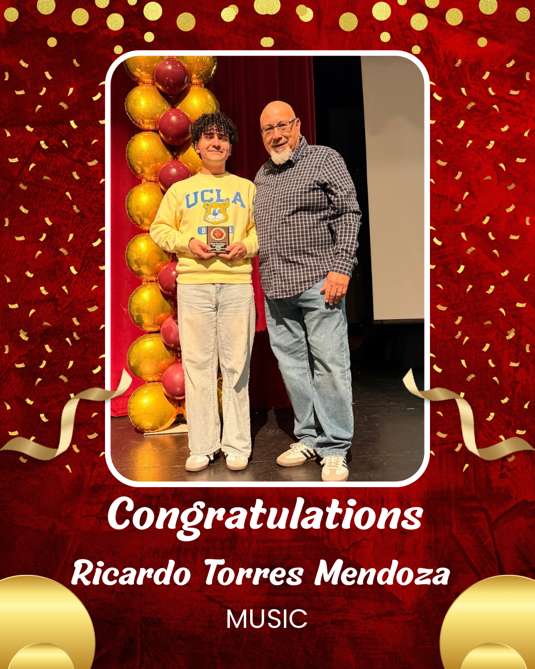The image shows a man and a woman standing together on a stage, with a backdrop of yellow balloons and confetti. The man is wearing a plaid shirt and the woman is wearing a yellow UCLA shirt, and the text "Congratulations Ricardo Torres Mendoza" is displayed below the image.
