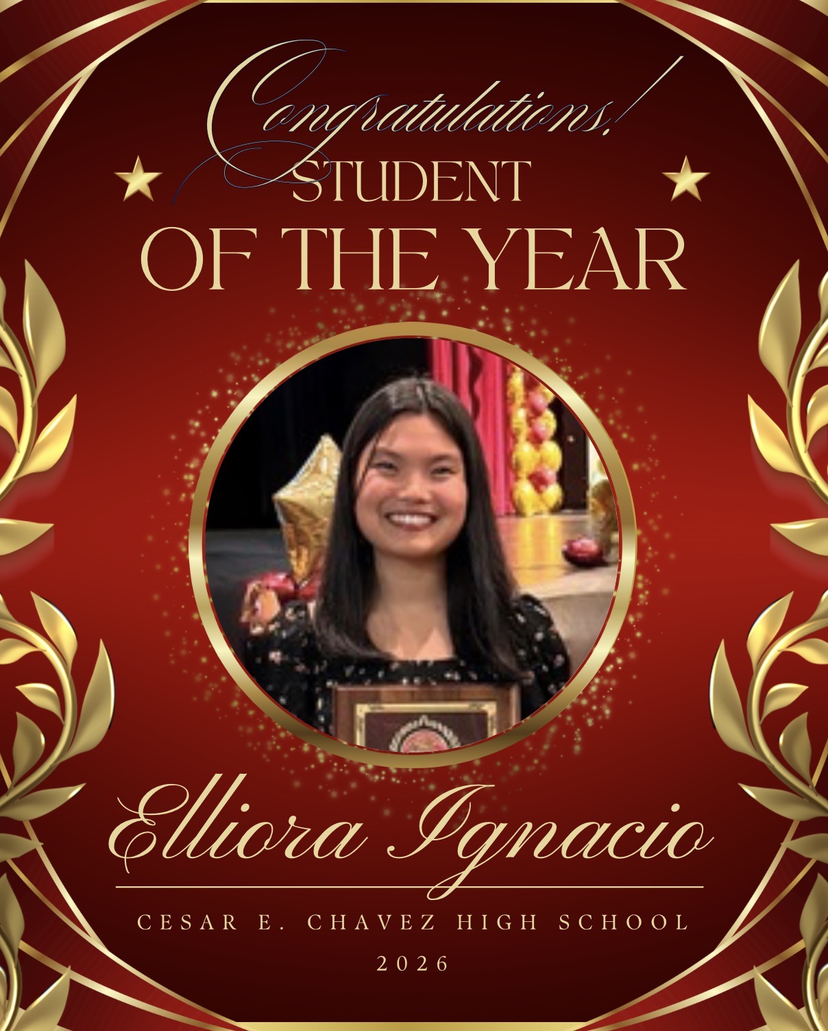 The image features a young woman with a warm smile, holding a trophy and surrounded by a decorative border with stars and laurel leaves, indicating she has been named "Student of the Year" at Cesar E. Chavez High School in 2026.
