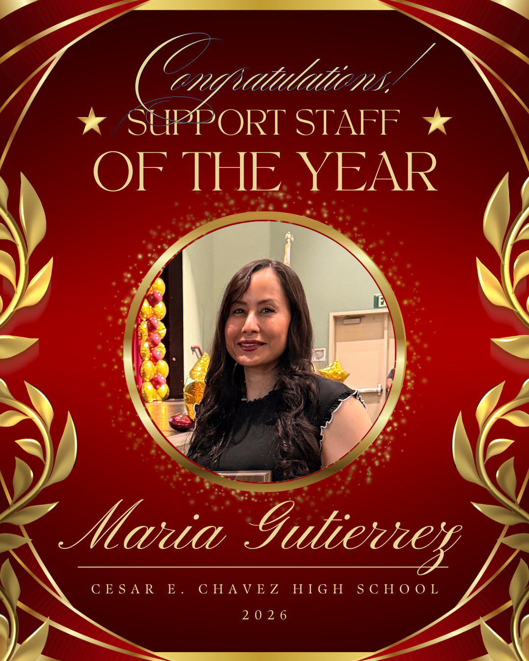 The image features a smiling woman in the center, surrounded by a decorative border with the text "Congratulations, Support Staff of the Year" and the name "Maria Gutierrez" below the image.