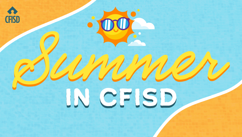 Summer in CFISD 2026 | Programs, Camps & Summer School | Cypress ...