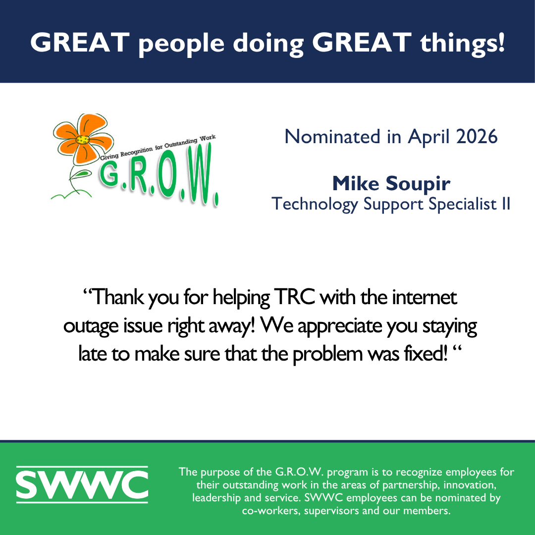 The image features a congratulatory message for an employee named Mike Soupir, who was nominated in April 2026 as a Technology Support Specialist II. The background includes the logo and name of the SWWC organization, which appears to be the purpose behind the G.R.O.W. program that recognizes outstanding employees.