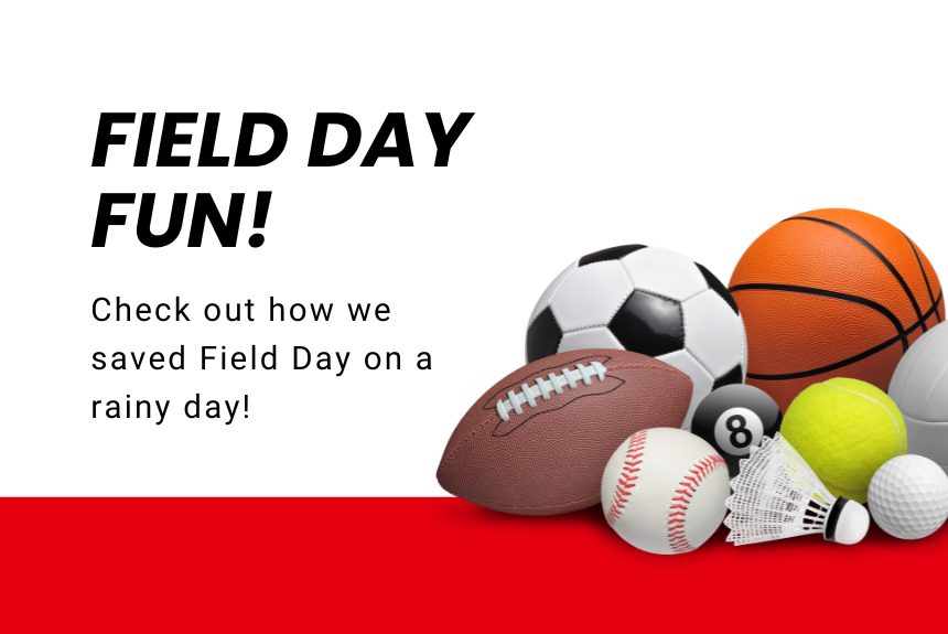 Field Day Fun: How We Saved Field Day | Post Details Page