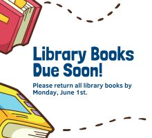 Library Books Due Sign Library Books Due June 1st | Post Details